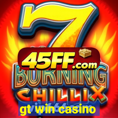 gt win casino